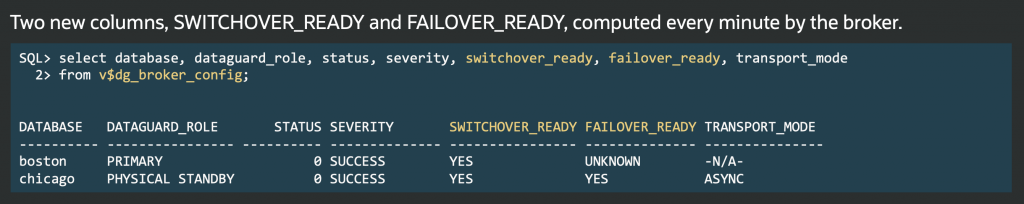 a select from v$dg_broker_config shows the new two columns